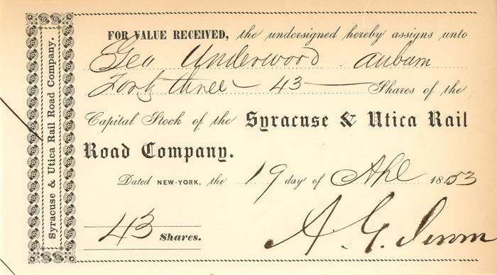 Syracuse and Utica Rail Road Co. signed by Addison G. Jerome - Stock Transfer Receipt